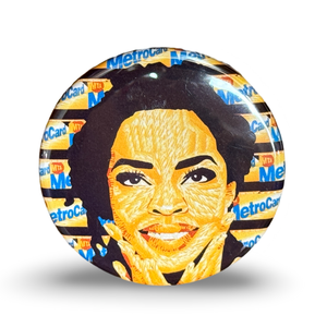 
                  
                    Lauryn Hill Metrocard Button
                  
                